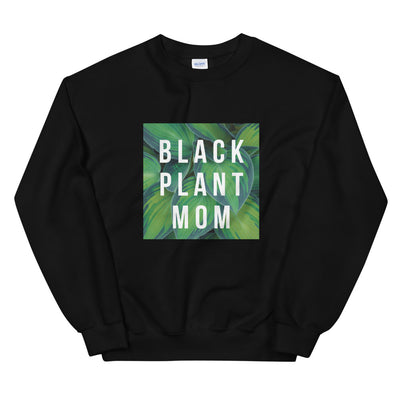 Black Plant Mom Sweatshirt