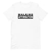 Affirmation Unisex T-Shirt