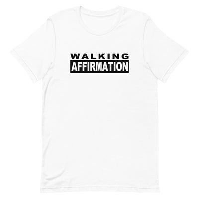 Affirmation Unisex T-Shirt